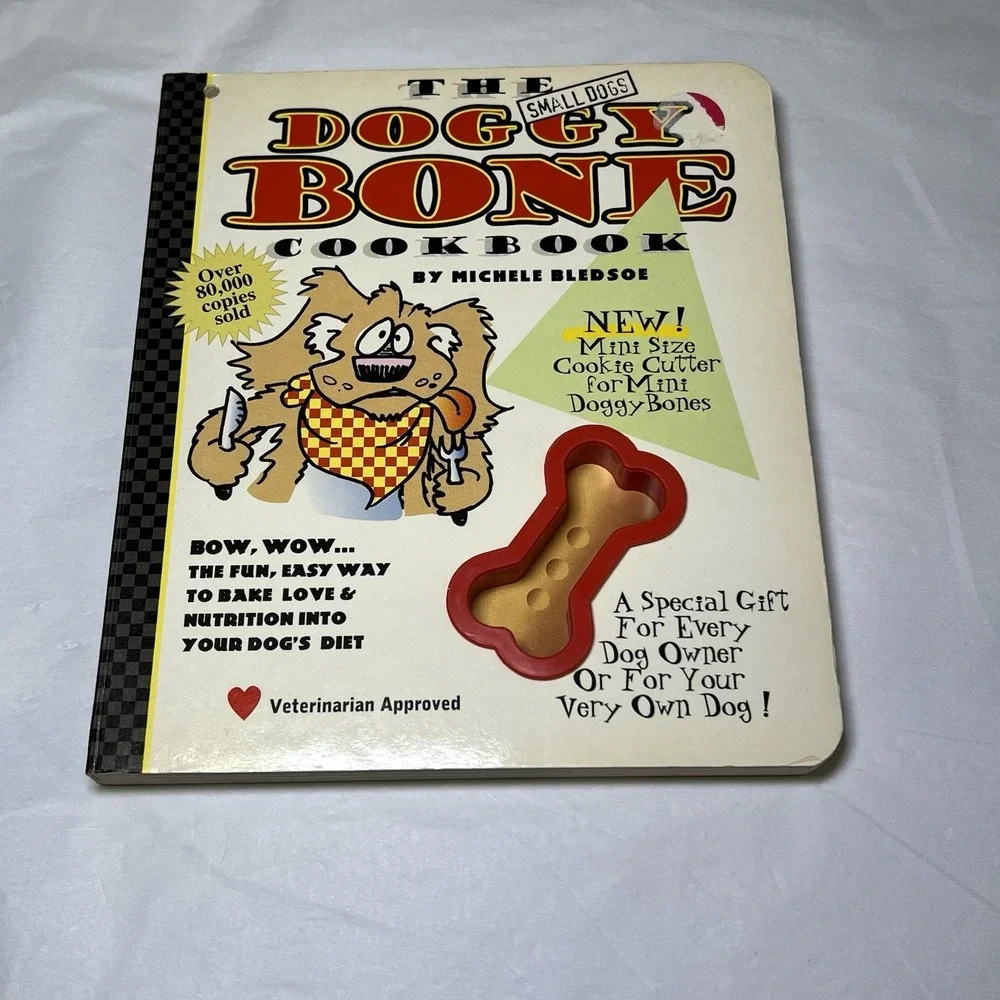 The Doggy Bone Cookbook : The‎ Fun, Easy Way to Bake Love Dog Pet Recipes Cookie